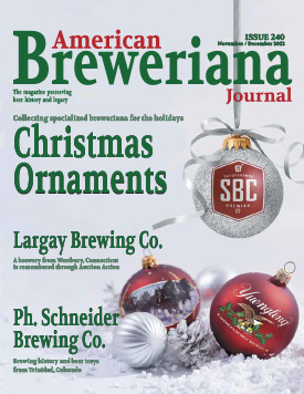 American Breweriana Journal, Number 240