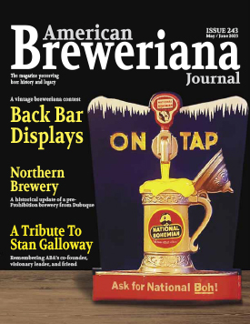 American Breweriana Journal, Number 243