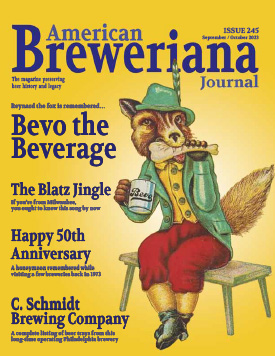 American Breweriana Journal, Number 245