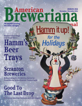 American Breweriana Journal, Number 252