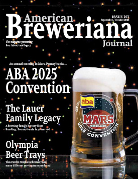 American Breweriana Journal, Number 257